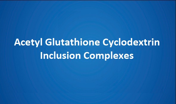 Glutathioncyclodextrin-Einschlussverbindung