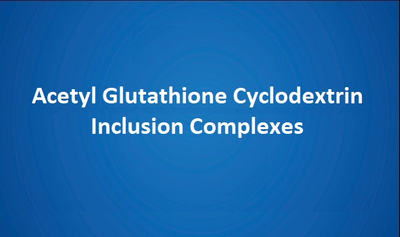 Cyclodextrin-Inklusionskomplexacetyl-Glutathion